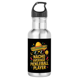 Nacho Average Pickleball Player 532 Ml Water Bottle