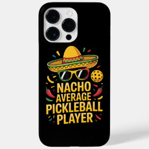 Nacho Average Pickleball Player Case-Mate iPhone 14 Pro Max Case