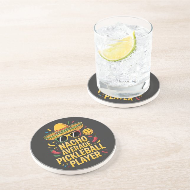 Nacho Average Pickleball Player Coaster (Side)