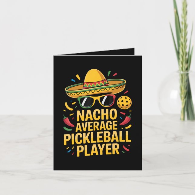 Nacho Average Pickleball Player Holiday Card (Front)