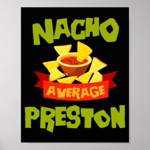 Nacho average preston funny birthday surname poster