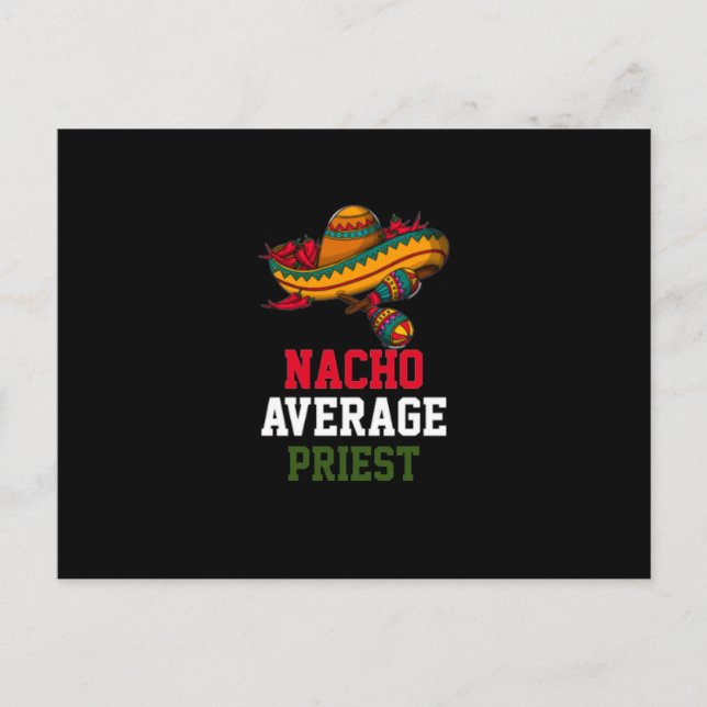 Nacho Average Priest  Postcard (Front)