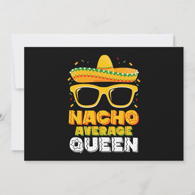 Nacho Average Queen Girl Family Cinco De Mayo Invitation (Front)