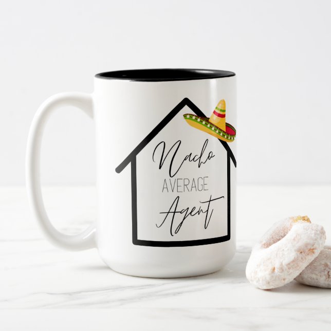 Nacho Average Real Estate Agent Two-Tone Coffee Mug (With Donut)