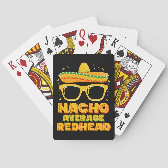Nacho Average Redhead Hair Mexican Cinco De Mayo Playing Cards (Back)