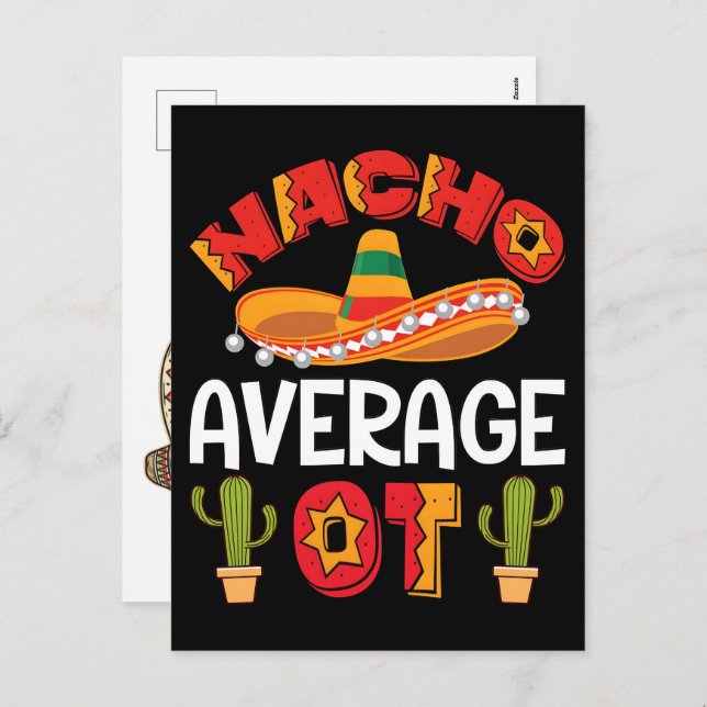 nacho-average-senorita-cinco-de-mayo-happy-cinco- holiday postcard (Front/Back)