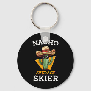 Nacho Average Skier Funny Skiing Enthusiast Ski In Key Ring