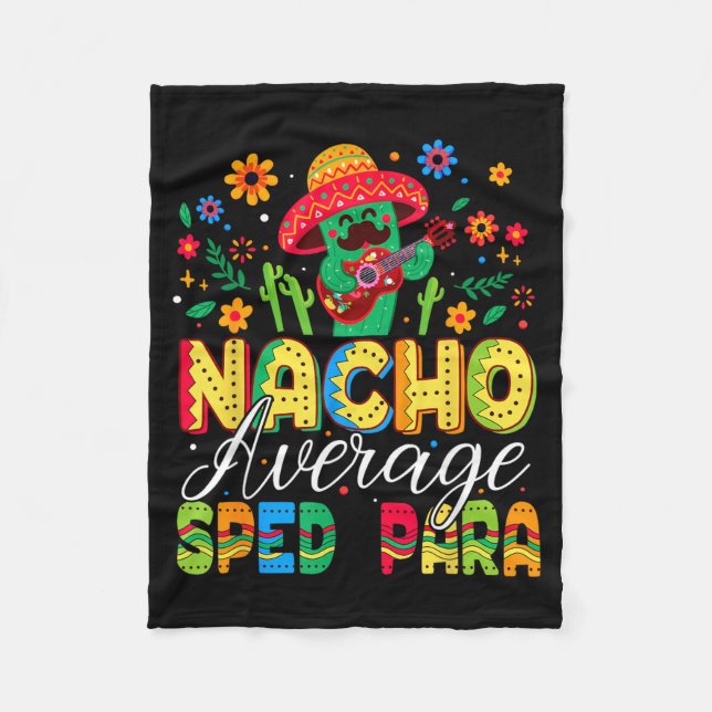 Nacho Average Sped para Cinco De Mayo Fiesta Fleece Blanket (Front)