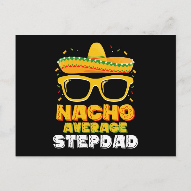 Nacho Average Stepdad Dad Cinco De Mayo Postcard (Front)