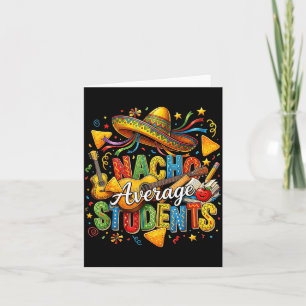 Nacho average students cute taco back to school card