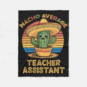 Nacho Average Teacher Istant Mexican Cinco De Mayo Fleece Blanket