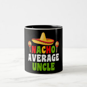 Nacho Average Uncle Two-Tone Coffee Mug