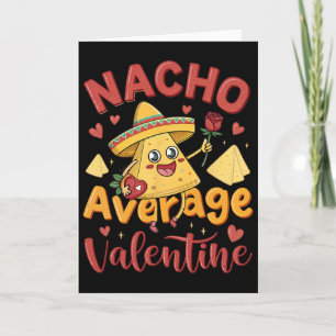 Nacho Average Valentine Mexican Couple Cute Valent Card