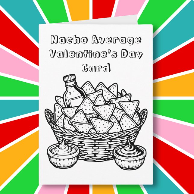 Nacho Average Valentine's Day  Card (Creator Uploaded)