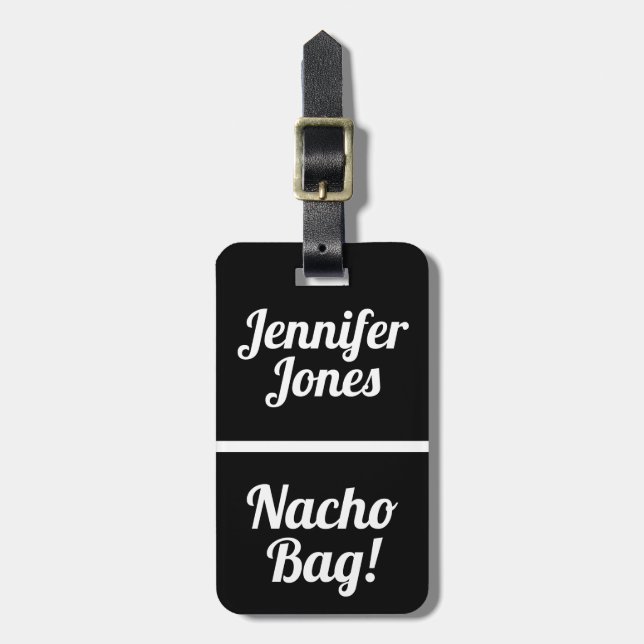 Nacho Bag Funny Luggage Tag (Front Vertical)