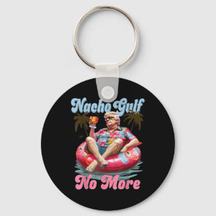 Nacho Gulf No More Funny Trump Gulf Of Usa Beach V Key Ring