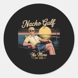 Nacho Gulf No More Funny Trump Vacation 2025 Usa Classic Round Sticker