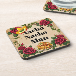 Nacho Nacho Man Beverage Coaster