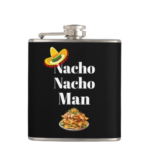 Nacho Nacho Man Flask