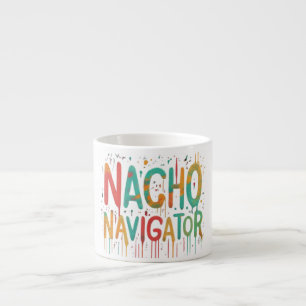 Nacho Navigator Speciality Mug