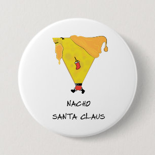 Nacho Santa Claus 7.5 Cm Round Badge