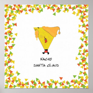 Nacho Santa with Chips Poster