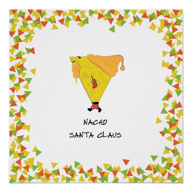 Nacho Santa with Chips Poster (Front)