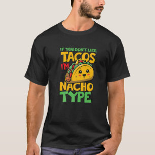 Nacho Type Tex Mex Tortilla T-Shirt