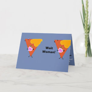 Nacho Valentine Guy pursues Girl Card