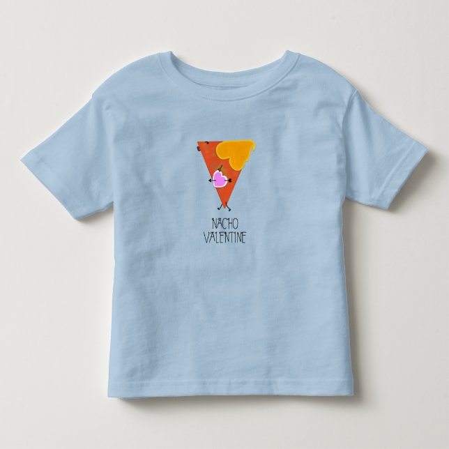 Nacho Valentine Toddler T-Shirt (Front)