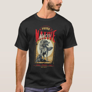 Nacisi Native American Indian Born Wolf Spirit Ret T-Shirt