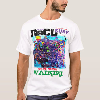 NaCL SURF SOUTH SHORE WAIKIKI T-Shirt