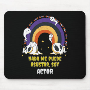 Nada Me Asusta Soy Actor - Halloween Arcoiris Mouse Mat