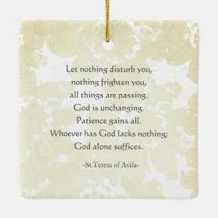 "Nada te turbe"St Teresa of Avila English/Spanish Ceramic Ornament