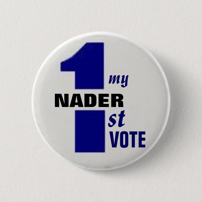 Nader First Vote Button (Front)