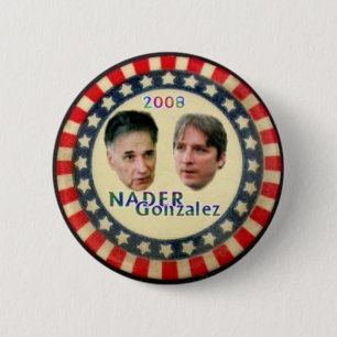 Nader/Gonzalez Button