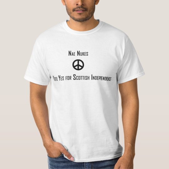 Nae Nukes Scottish Independence T-Shirt