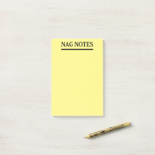Nag Notes Funny Post-It Notes