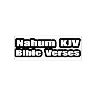 "Nahum KJV Bible Verses" Text Self-inking Stamp