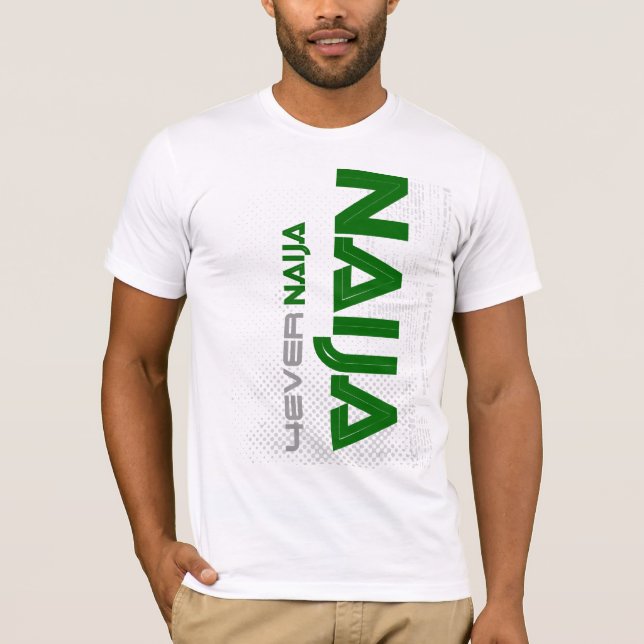 naija 4 ever T-Shirt (Front)