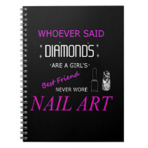 Nail Art Is My Best Friend Photo Notebook