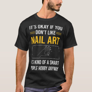Nail Art Nails Tech Manicure Manicurist Pedicurist T-Shirt