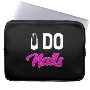 Nail Artist Do Nails Laptop Sleeve
