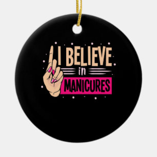 Nail Boss Believe In Manicures Ceramic Tree Decoration