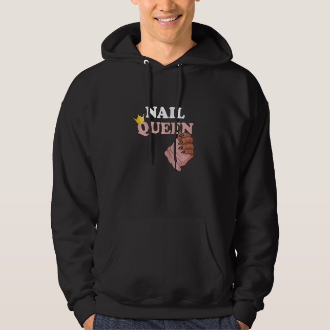 Nail Queen Manicurist Nail Technician Esthetician  Hoodie (Front)
