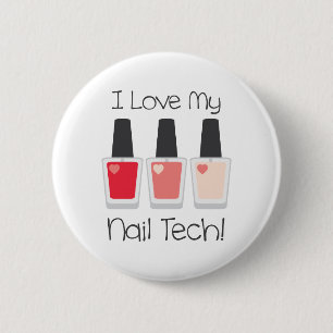 Nail Tech 6 Cm Round Badge
