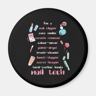 Nail Tech Beautician Fingernails Nail Tech Gift Magnet
