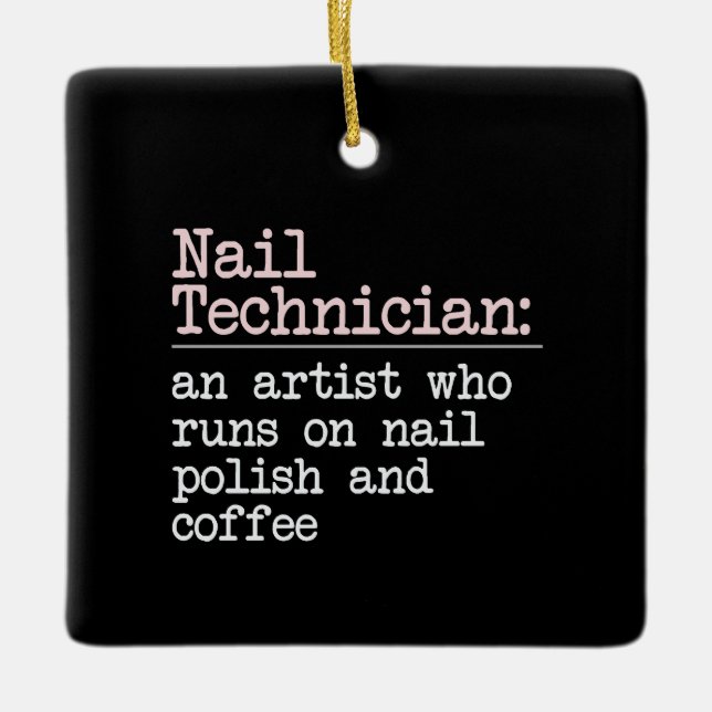 Nail tech gift- nail tech definition ceramic ornament (Front)
