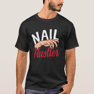 Nail Tech Quote Work Uniform Nail Polish Leopard M T-Shirt