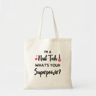 Nail tech with super powers tote bag